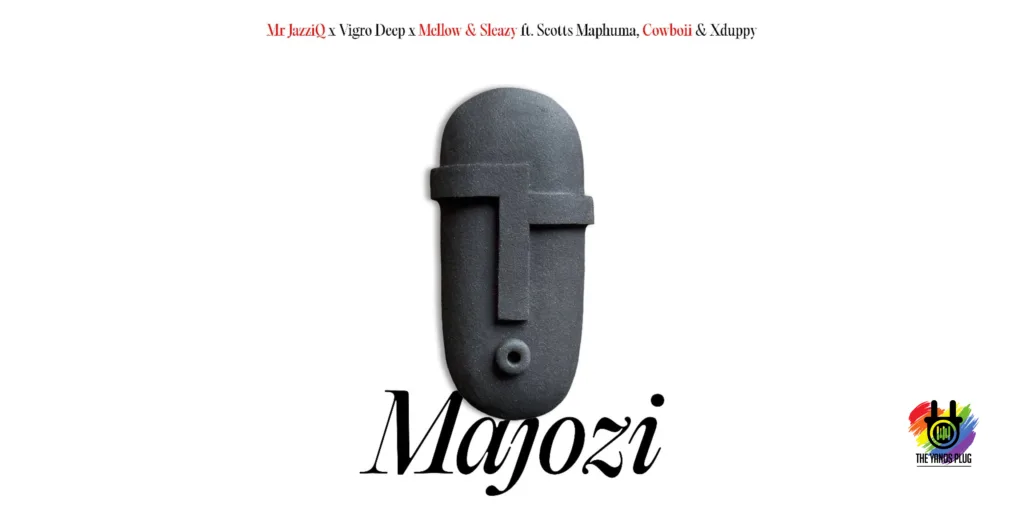 Majozi, Mr Jzziq, Vigro deep, Mellow & Sleazy, Scotts Maphuma, cowboii, Xduppy