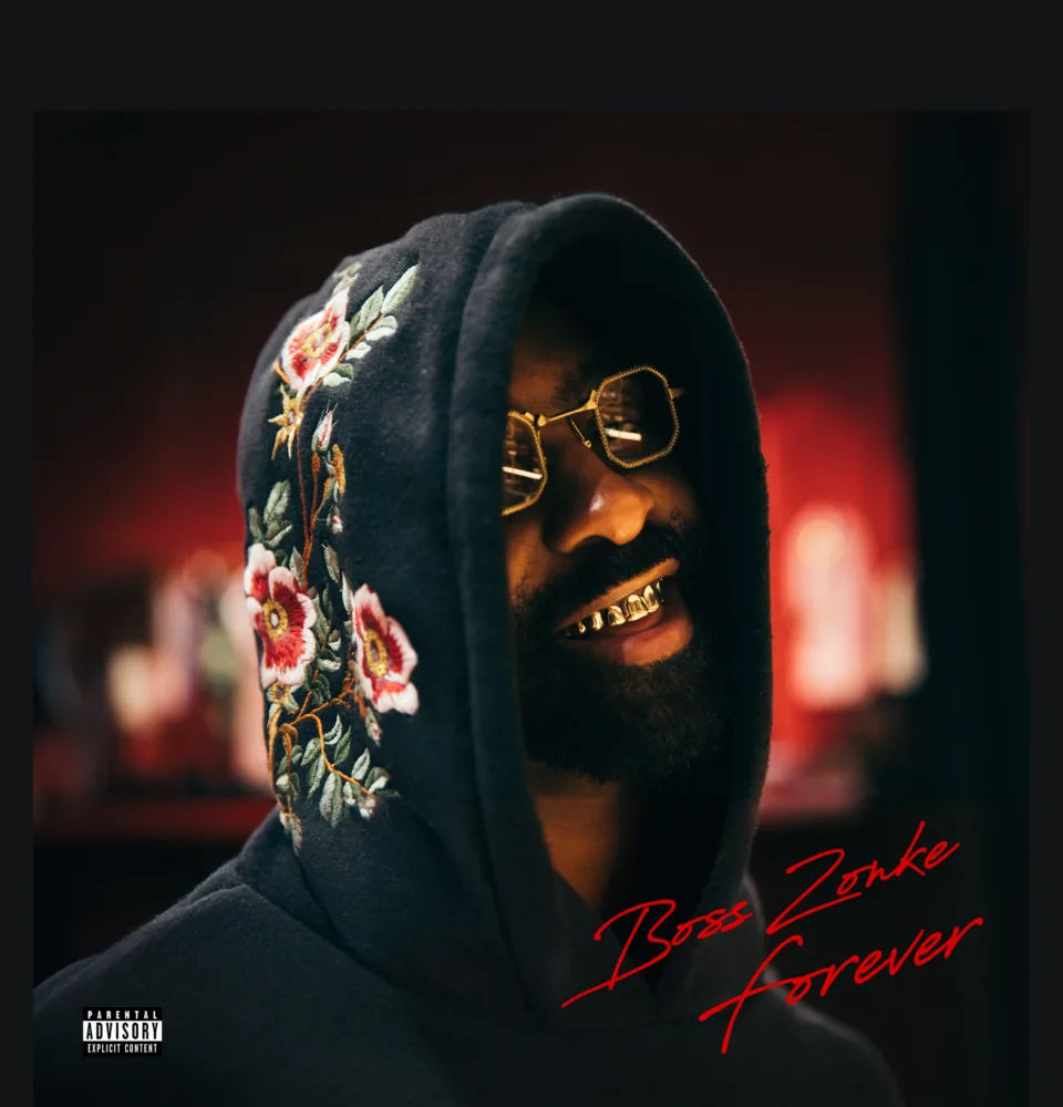 BOSS ZONKE FOREVER