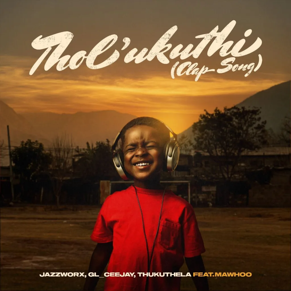 Jazzworx and Thukuthela SZN
